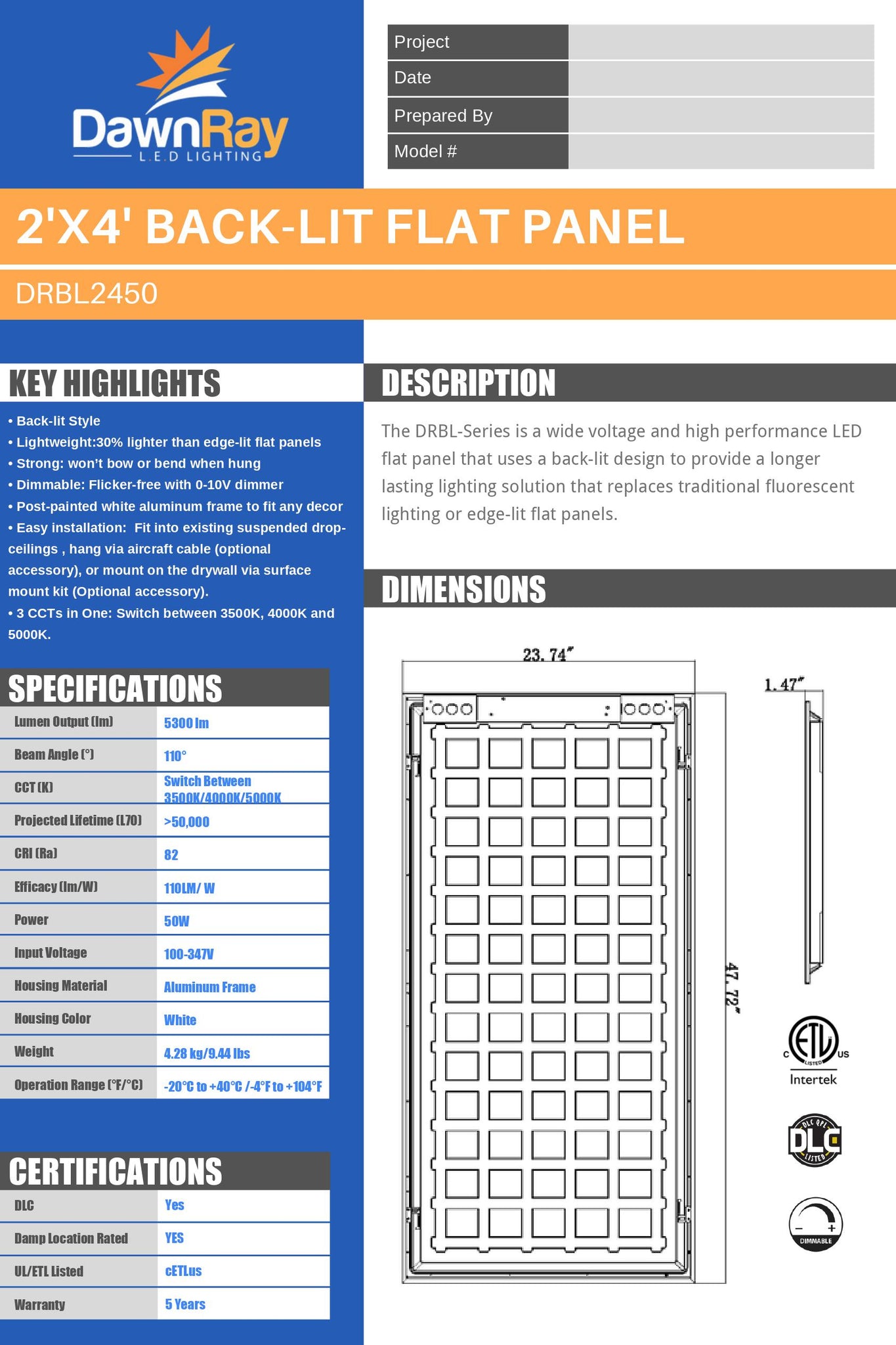 DawnRay 2'x4' Back-Lit Flat Panel 3CCT 3500K/4,000K/5000K /50Watt / 100V-347V/ 5300 Lumens/Dimmable 0-10V/DLC and ETL Certified -5 Year Warranty