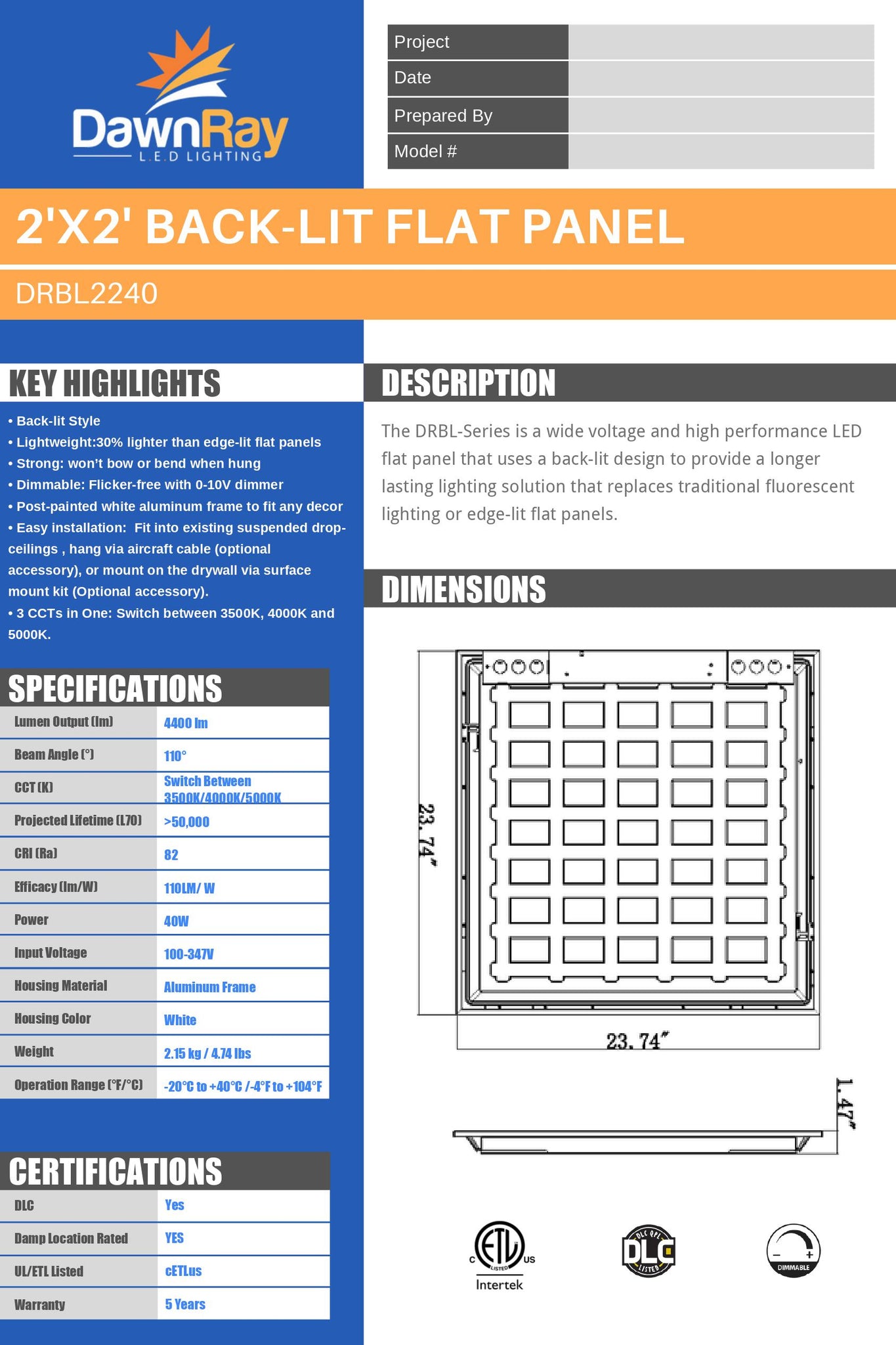 DawnRay 2'x2' Back-Lit Flat Panel 3CCT 3500K/4,000K/5000K /40Watt / 100V-347V/ 4400 Lumens/Dimmable 0-10V/DLC and ETL Certified -5 Year Warranty
